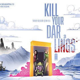 KILL YOUR DARLINGS #3: EXCLUSIVE PREVIEW