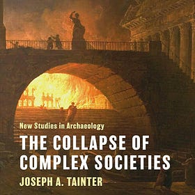 [Analysis/Review] The Collapse of Complex Societies