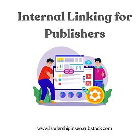 Internal linking for news publishers