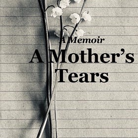 A Mother's Tears • Ch. 1 of 16