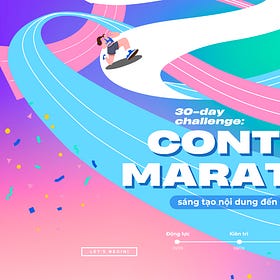 Phân tích Case Study Content Marathon - Thử thách 30 ngày làm Content 