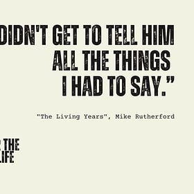 S3, E2: "The Living Years" by Mike Rutherford