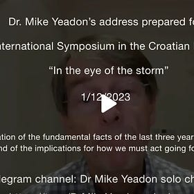 Dr. Mike Yeadon is CENSORED AGAIN by What He Thought Was "Our Own Side.” 