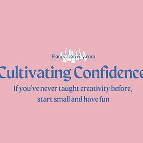 Cultivating confidence