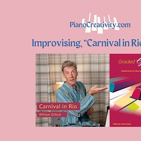 Improvising, "Carnival in Rio" style