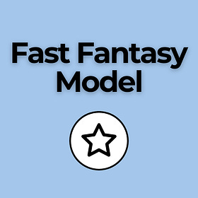 Fast Fantasy Model