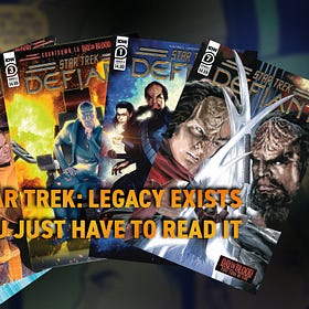 Star Trek: Legacy Exists. You Just Have To Read It