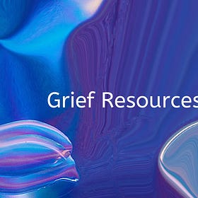 Grief Articles and Resources