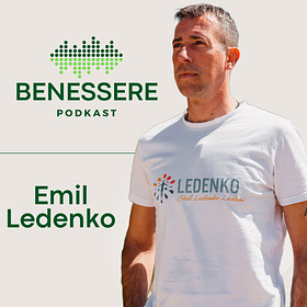 Dih in Mrzla Voda: Kako premagati ovire in sprejeti pozitivne spremembe z Emilom Ledenkom - Podkast Benessere #25