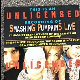 Only CDs Is Sounding Like These # 9: Smashing Pumpkins, Live/Unlicensed (1994)