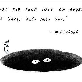 Gazing Into the Abyss, Part 1