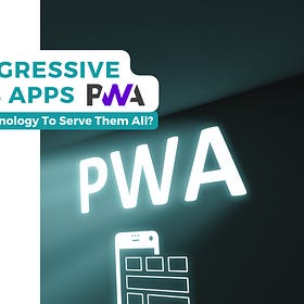 What are Progressive Web Apps (PWA)?