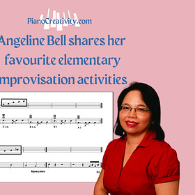 Composer Angeline Bell's favourite improvisation activities