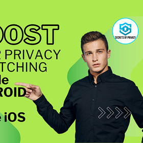 Instantly Boost Your Privacy by Ditching Google Android and Apple iOS