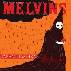 Melvins: Tarantula Heart