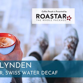Coffee People: Stacey Lynden, Swiss Water Decaf