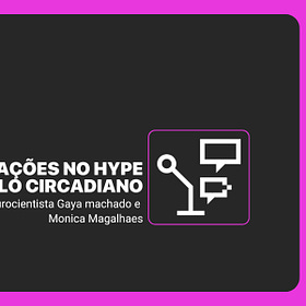 Inovações no hype Ciclo Circadiano 