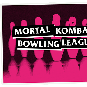 Mortal Kombat Bowling League