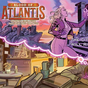 Announcing Blood of Atlantis, my new comics series