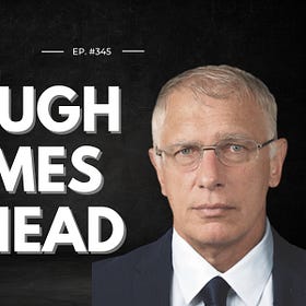 Tough Times Ahead