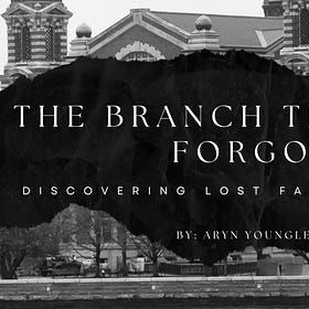 The Branch that Time Forgot