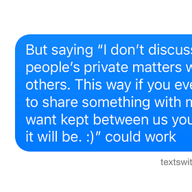 Texts with Founders: Avoiding Gossip