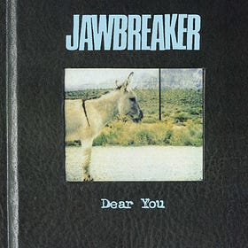 Jawbreaker - Dear You | 90s Rock Album Review