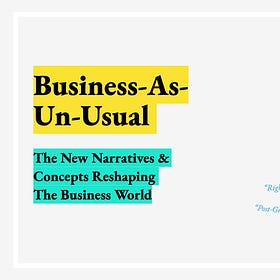 Business-As-Un-Usual