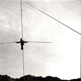 Life off the high wire