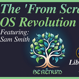 Serenum: The 'From Scratch' OS Revolution