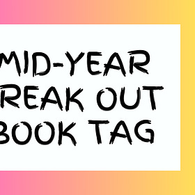 Mid-year freakout book tag