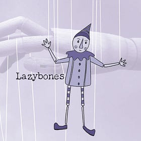 Lazybones