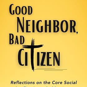 The 'Good Neighbor, Bad Citizen' Journey