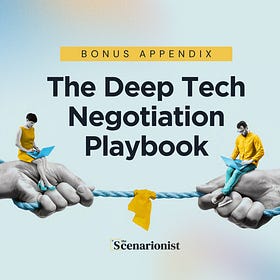 Bonus Appendix: The Deep Tech Negotiation Playbook