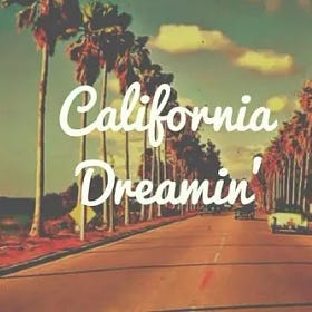 From the Archives: California Dreamin’