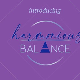 Introducing Harmonious Balance