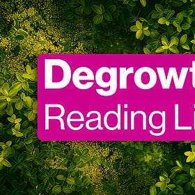 Reading List: 8 Books for Understanding Degrowth Economics
