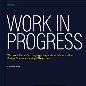 How post-pandemic precarity altered the job landscape for Canadian women