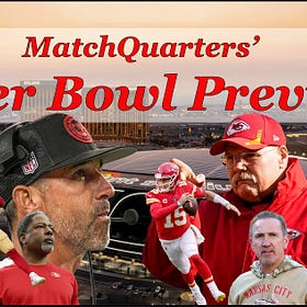 MatchQuarters' Super Bowl Preview