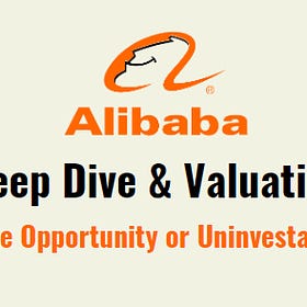 Alibaba Valuation and China Deep Dive