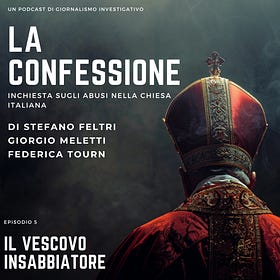 La Confessione episodio 5: Il vescovo insabbiatore