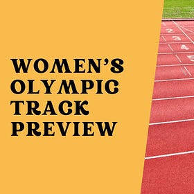 Women’s Olympic Track Preview