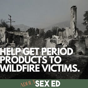 Natural disasters, periods, and how to help