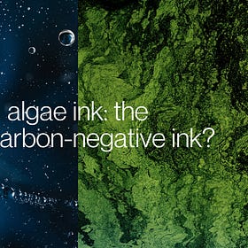 Algae Ink: The best plant-based ink around?