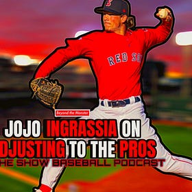 Red Sox pitching prospect Jojo Ingrassia on adjusting to life in pro ball | To the Show We Go Baseball Podcast