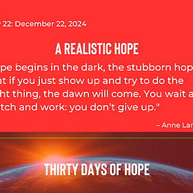 Day 22: A Realistic Hope