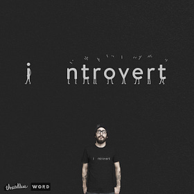 Underappreciated Introvert