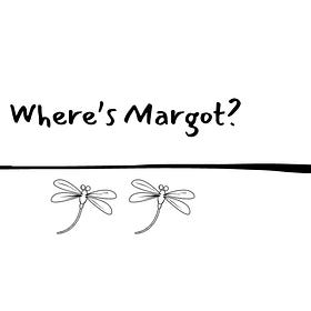 Where's Margot? Part 2