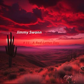 Jimmy Swann - A Red-Letter Day