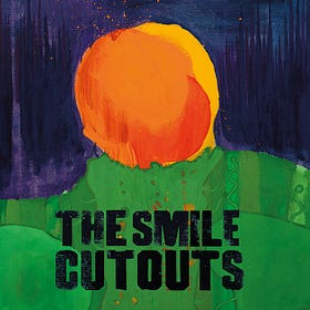 The Smile - Cutouts